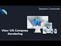 Android Compose vs View Rendering - A Comprehensive Comparison