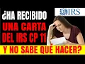 Que es el Aviso CP11 del IRS y que debo hacer si me notifican Impuestos en Estados Unidos
