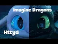 Download Lagu HTTYD // Imagine Dragons // Part 6 @httyd_dragonfire 