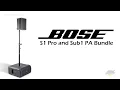 Bose S1 Pro and Sub1 PA Bundle - AmericanMusical com