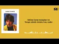 Rano Karno & Nella Regar - Jangan Lagi Kau Menangis Untukku [Official Lyrics Video]