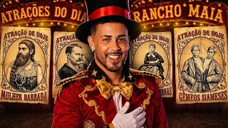 O RANCHO MAIA É O "CIRCO DOS HORRORES" DA ERA MODERNA