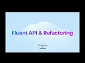 Fluent API and Refactoring with Java example