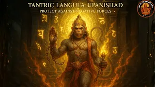 langula upanishad tantric hanuman kavach one of last resort against negative energies