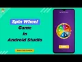 How to create Spin Wheel Game in Android Spin Wheel Game Tutorials Android Studio