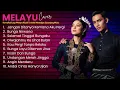 Lagu Kompilasi Lagu Melayu Klasik Terbaik | Nostalgia Sepanjang Masa