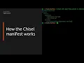 Understanding the Chisel manifest