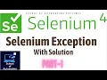 Part - 1 Common Selenium Exceptions with Solution Selenium 4 School of Automation