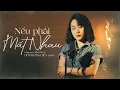 Lagu Nếu Phải Mất Nhau - Đình Dũng | Hồ Phương Liên Cover