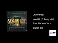 Charly Black - Need Mi (Official Audio)