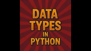 Python Data Types Explained Beginner to Pro in Minutes