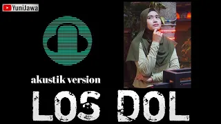 Download LOS DOL ( BOJOMU SEMANGATKU) - DENY CAKNAN || COVER YUNI JAWA ( AKUSTIK VERSION ) MP3