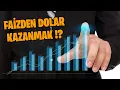 Faizden Dolar Kazanmak Mumkun Mu Vadeli Doviz Hesabi Para Kazandirir Mi