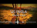 Sri Fayola - Basuruik Langkah( lirik lagu minang)