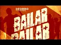 Deorro - Bailar feat. Elvis Crespo (Cover Art)