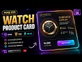 Luxury Watch Card UI Design Tutorial Pure CSS JavaScript Glassmorphism No Libraries