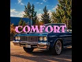 Comfort
