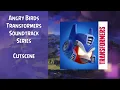 Angry Birds Transformers Soundtrack | Cutscene Theme | ABSFT