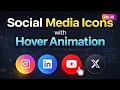 Modern Social Media Icons Hover Effect HTML CSS Only No JavaScript