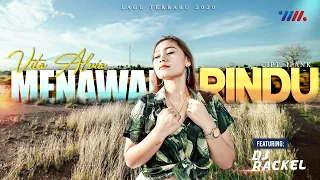 Download VITA ALVIA - MENAWAN RINDU ft DJ Rackel Full Bass (Official Music Video) Remix Favourite MP3