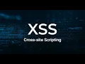 Exploring the Different Types of XSS Attacks Web Security