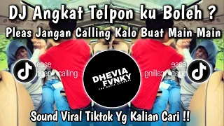 dj angkat telpon ku boleh please jangan calling kalau buat main main dj viral tiktok terbaru 2025 