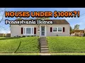 7 Affordable Homes for Sale Under 100K in Pennsylvania