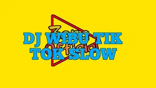 wibu tik tok slow kokoro no tomo fh remix