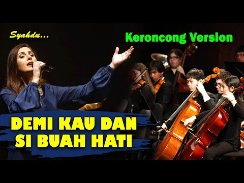 Download MP3 DEMI KAU DAN SI BUAH HATI - Pance Pondaag || Keroncong Version Cover