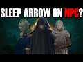 Do Sleep Arrows Work On NPC s