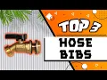 Best Hose Bibs Options