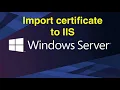 Import certificate PFX to IIS Server certificate import to IIS server