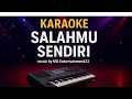 Download Lagu Karaoke SALAHMU SENDIRI - MD ENTERTAINMENT33 