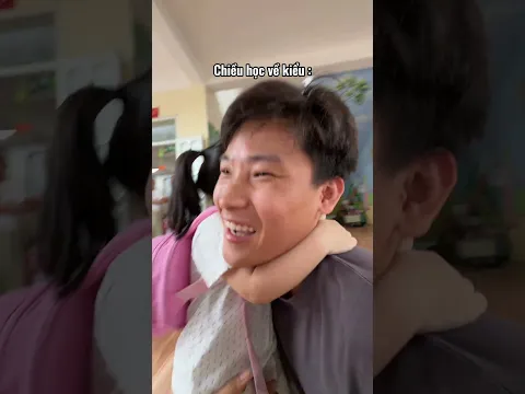 Khi sáng đi học và đi học về kiểu