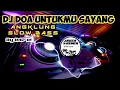 DJ DOA UNTUKMU SAYANG ANGKLUNG SLOW BASS #slowbass viral #djremix #djtiktok #remix2022 #fyp