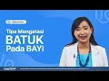Download Lagu Tips Mengatasi Batuk Pada Bayi