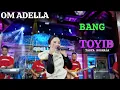 Download Lagu TERBARU‼️BANG TOYIB - TASYA ROSMALA OM ADELLA 2025