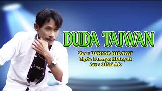 Download Duda Taiwan lirik. VOC : Durnya Hidayat. Cipta: Durnya Hidayat. Arr: oing ar MP3