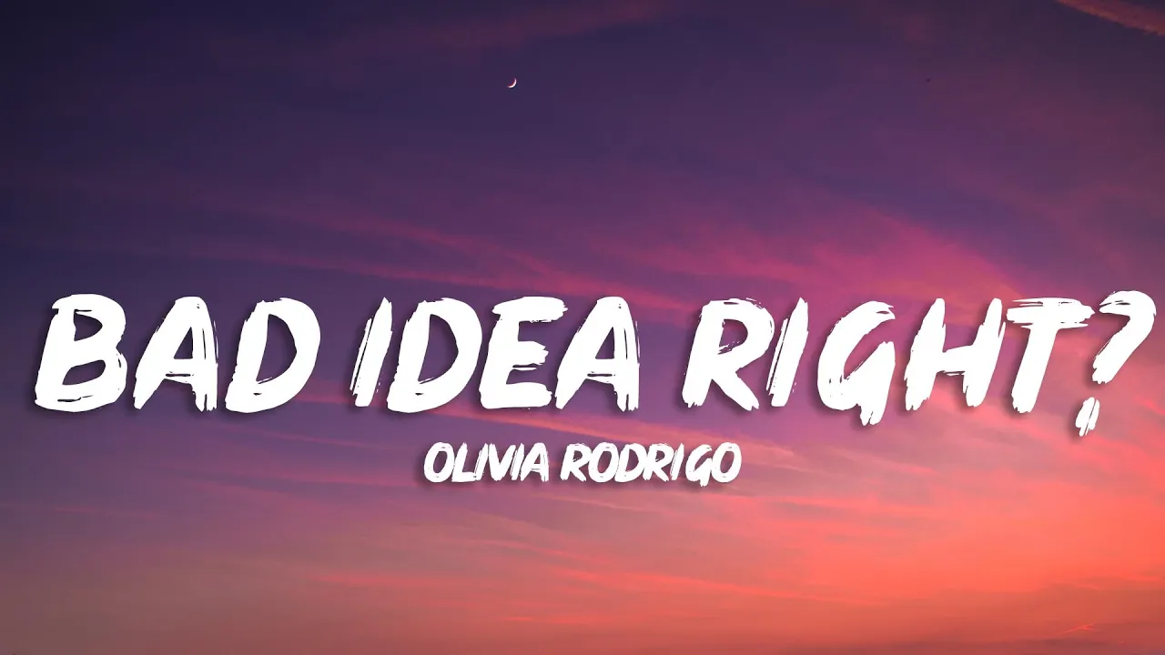 Olivia Rodrigo – Bad Idea Right? MP3 Download