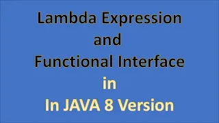 What is Lambda expression and functional interface Java 8 features JAVA 8 New Features part 2