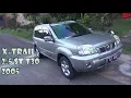 Review Nissan X-Trail T30 2.5 St T30 Tahun 2005