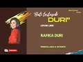 Download Lagu Hati tertusuk duri cover lirik Rafika Duri