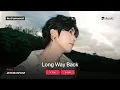 Download Lagu ZEROBASEONE – Long Way Back | Instrumental