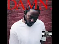 Kendrick Lamar - Damn (Full Album)