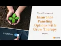 Insurance Paneling Options with Grow Therapy