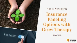 Insurance Paneling Options with Grow Therapy