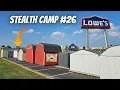 Lowe s Storage Shed Stealth Camping