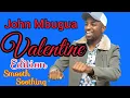 Lagu John Mbugua Valentine Kikuyu Mugithi Mix 2026: Smooth \u0026 Soothing 
