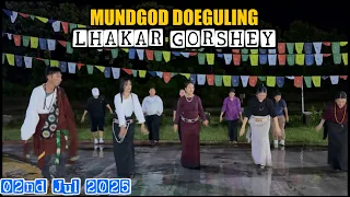 མ ན ག འད ད ར ག ང ལ ག དཀར ས ར གཞས Lhakar Gorshey Mundgod Doeguling On 02 Jul 2025  མ ན ག འད ད ར ག ང ལ ག དཀར ས ར གཞས Lhakar Gorshey Mundgod Doeguling On 02 Jul 2025