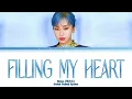 HEIZE (헤이즈) - Filling My Heart (빈틈을 채워 준 너에게) OST A Love Other Than Yours | Color Coded Lyrics
